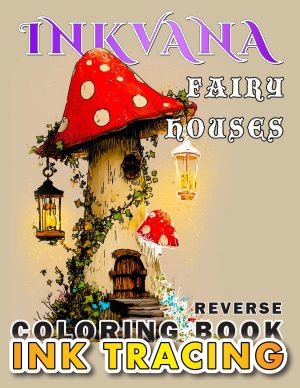 Ink Tracing Fairy Houses